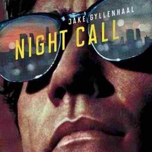 Sortie DVD de Night Call le 7 avril