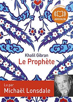 Le prophète – Khalil Gibran #2