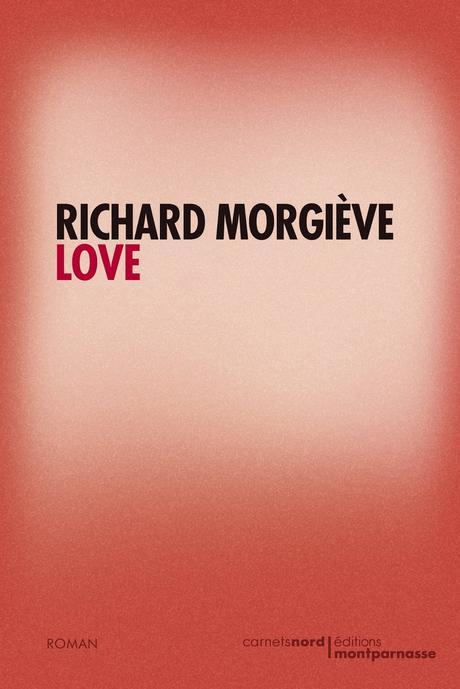 Love, Richard Morgiève - couverture