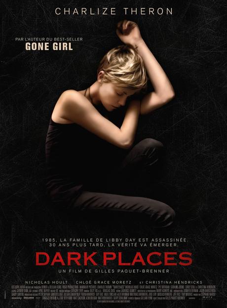 CINEMA: [INVITATIONS] Dark Places (2015), noir c'est noir, il n'y a plus d'espoir / black is black, there is no hope any more