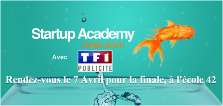 Startup Academy Day 2015 : Assistez à la finale de la 8ème édition du premier concours de startups en France !