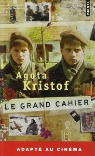 Le grand cahier, Kristof Agota