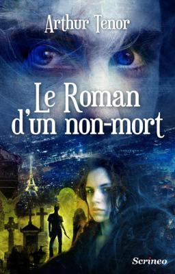 Le Roman d’un non-mort Le roman d'un non-mort