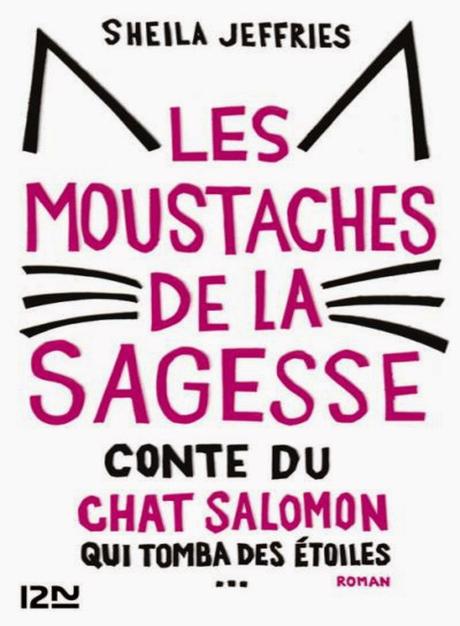 Les moustaches de la sagesse de Sheila Jeffries