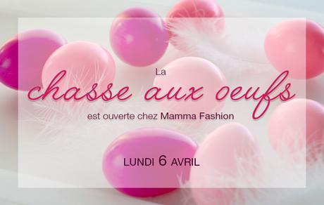 Chasse aux oeufs de Pâques chez MammaFashion