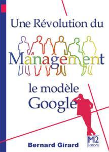 Dossier : Google - Une révolution du management ?