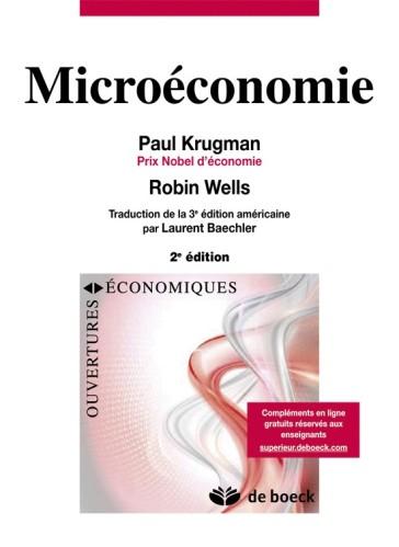 « Microéconomie » 2ième ed. par Paul KRUGMAN et Robin WELLS