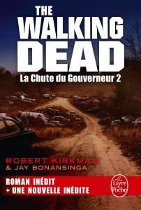 La chute du Gouverneur 1&2 (Walking Dead)
