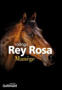 Manège - Rodrigo Rey Rosa