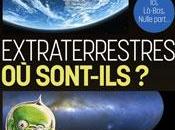 Extraterrestres sont-ils Hors série Ciel &amp; Espace