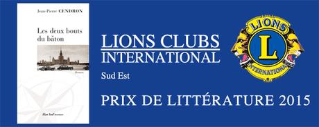 Jean-Pierre Cendron gagne le Prix régional Sud Est du Lions Club pour son roman Les deux bouts du bâton