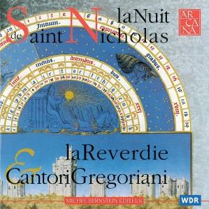 La Nuit de saint Nicholas par La Reverdie et I Cantori Gregoriani