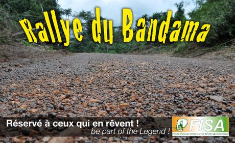 Rallye du Bandama, réservé à ceux qui en rêvent !!!