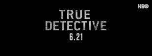 [News/Trailer] True Detective – saison 2 : le trailer !