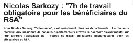 Des « travaux forcés » pour les pauvres? Nicolas Sarkozy s’éparpille…