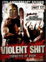 violent shit 3