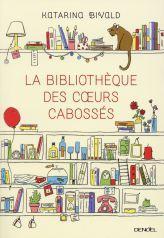 Dimanche c’est citation ! Rendez-vous N°18 La bibliothèque des coeurs cabossés
