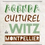 Agenda culturel de Witz Montpellier : Du lundi 2 mars au dimanche 8 mars