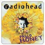 Radiohead {Pablo Honey}