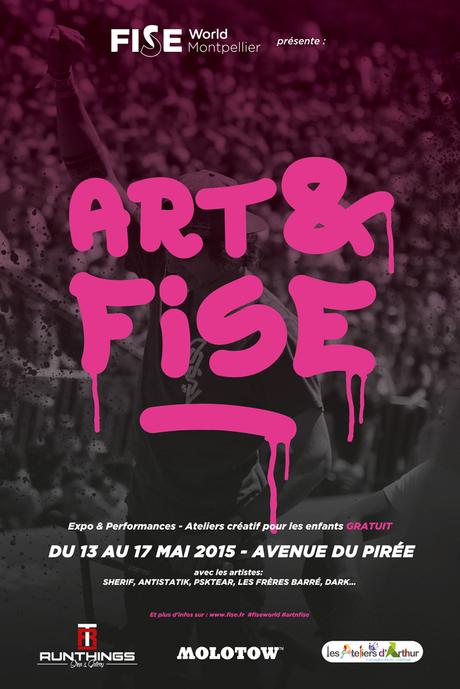 Art & Fise 2015 - Street art - graffiti - Festival International de Sport Extreme Montpellier
