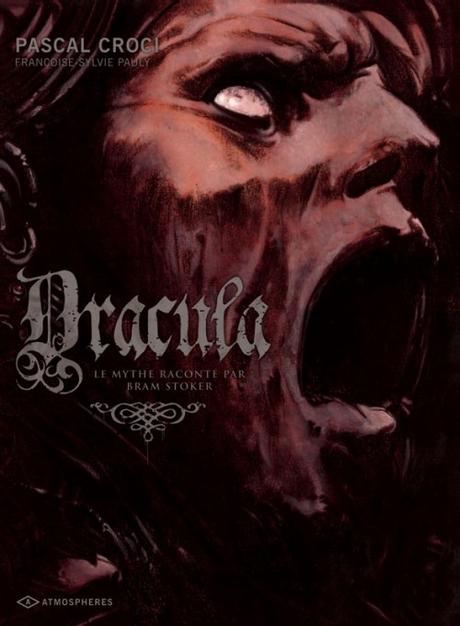 Dracula. Le mythe raconté par Bram Stoker BD