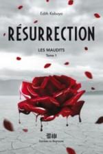 Les maudits tome 1 : Résurrection 