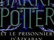Harry Potter prisonnier d'Azkaban (Harry Prisoner Azkaban)