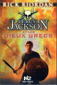 Percy Jackson et les Dieux Grecs Rick RIORDAN