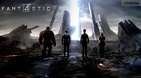 Fantastic Four : seconde bande annonce !
