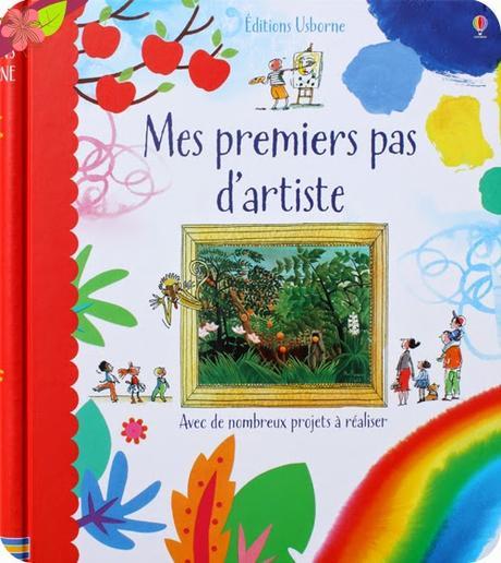 Mes premiers pas d’artiste - éditions Usborne