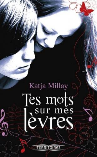 Couverture Tes mots sur mes lèvres