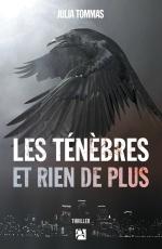 les tenebres et rien de plus