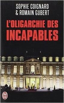 L’oligarchie des incapables