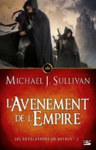 Les révélations de Riyria (tome 3 et 4) : L’Avènement de l’Empire, Michael J. Sullivan