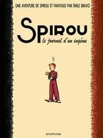 Spirou, Le journal d’un ingénu, de Emile Bravo