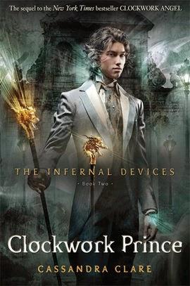 The Infernal Devices, Tome 2 : Le Prince Mécanique