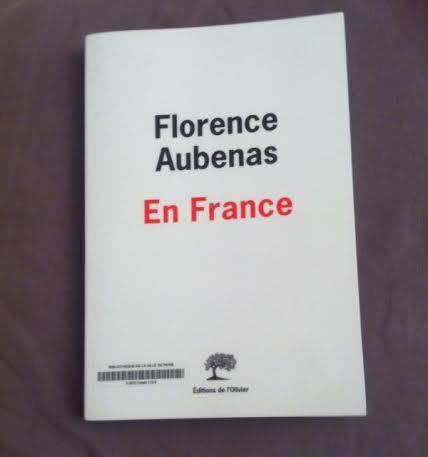 En France de Florence Aubenas
