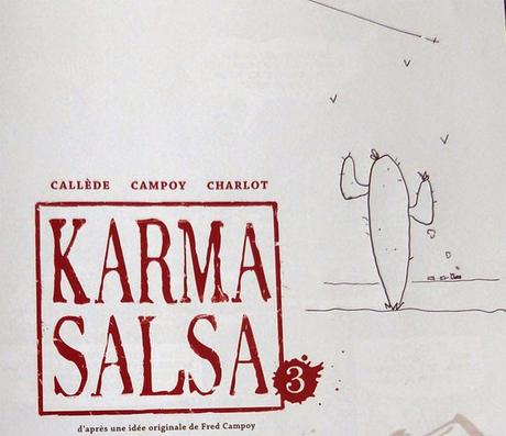 Dédicace Karma Salsa Tome 3 par Philippe Charlot: un superbe dessin