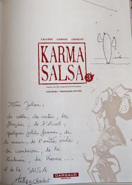 Dédicace Karma Salsa Tome 3 par Philippe Charlot