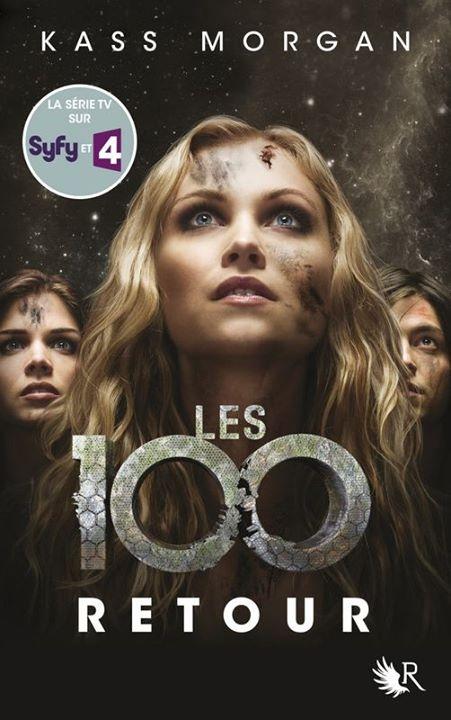 Couverture Les 100, tome 3 : Retour