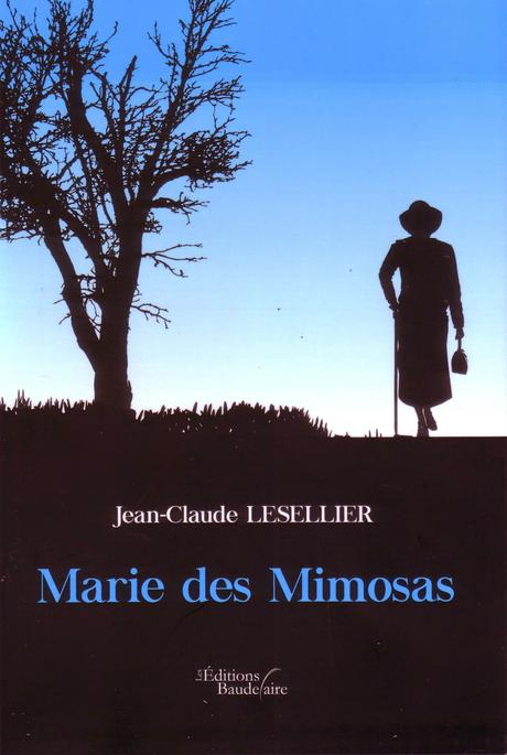 Marie des Mimosas de Jean-claude Lesellier