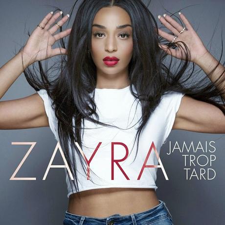 ALERTE : Zayra est de retour avec le single 'Jamais Trop Tard' !