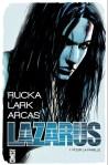 Greg Rucka et Michael Lark - Lazarus