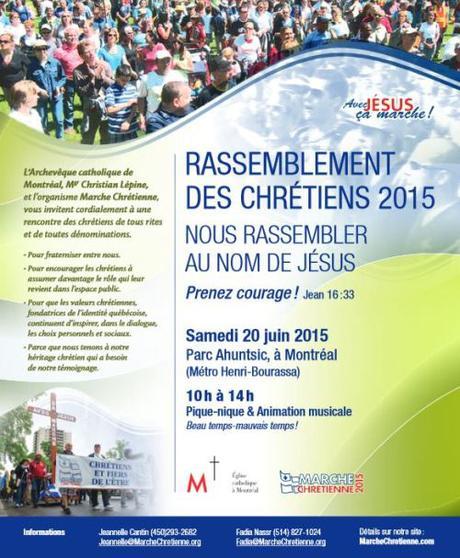 Marche chrétienne 2015 : le samedi 20 juin à Montréal