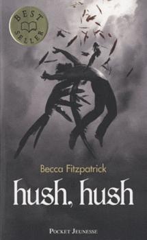 Couverture Les Anges déchus, tome 1 : Hush, Hush