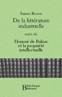 Sainte-Beuve, Balzac et la littérature industrielle