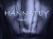 Hannatey, intégrale (tomes 1&amp;2) Guillaume Orgias-Manzoni