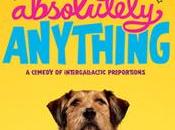 [Actu] Absolutely Anything Monty Python Simon Pegg bande-annonce absolument hilarante