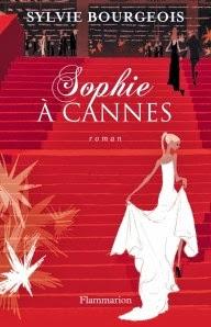 Sophie à Cannes, de Sylvie Bourgeois