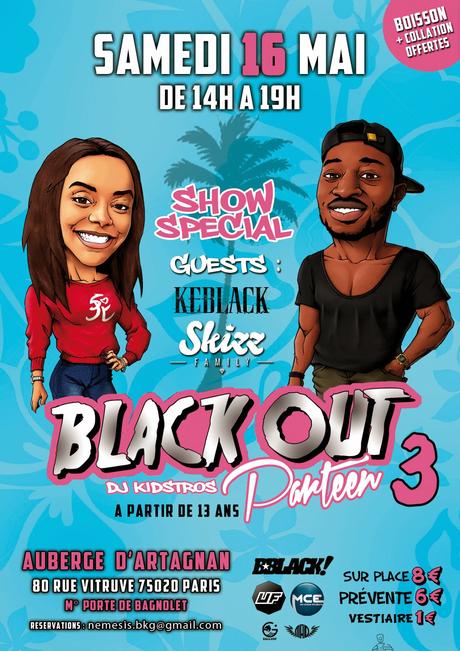 Salomé Je T'aime et JaymaxVI : Keblack invité de leur Black Out Parteen 3 !